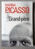 Grand-père. . Picasso Marina: 