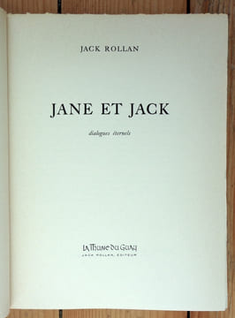 Jane et Jack. Dialogues éternels. . Rollan Jack: