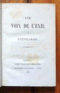 Une voix de l'exil. . Arago Etienne: