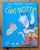 Le Chat botté. . Laurent lise (adaptation), Wehr Julian (animation): 