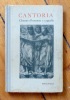 Cantoria. 66 choeurs d'hommes a cappella groupés par Carlo Boller. Nouvelle édition revue et augmentée. . Boller Carlo et collectif: 