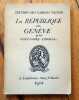 La République de Genève. . Cingria Alexandre: 