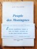 Peuple des montagnes. . Follonier Jean, Vallette Pierre (préface), Chavaz Albert (ill.): 