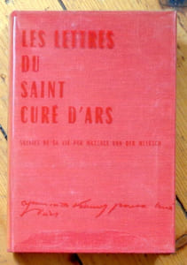 Les lettres du Saint curé d'Ars [suivi de] La vie du Curé d'Ars. 