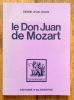 Le Don Juan de Mozart. . Jouve Pierre Jean: 