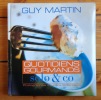 Quotidiens gourmands. Solo & Co. . Martin Guy, Isabelle Rozenbaum (phot.): 