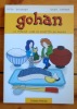 Gohan, le premier livre de recettes en manga. La cuisine japonaise en manga. . Yoshikawa Hugo, Daizo Hashida: 