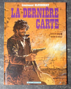 Lieutenant Blueberry - La dernière carte.  par Charlier Jean-Michel, Giraud Jean:  - Image 1