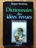 Dictionnaire des idées revues. . Sternberg Jacques, Topor Roland (ill.): 