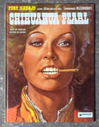 Chihuahua Pearl. Fort Navajo - Une aventure du lieutenant Blueberry.  par Charlier Jean-Michel, Giraud Jean: 