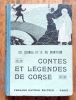 Contes et légendes de Corse. . Quinel Ch., Montgon A. de: 