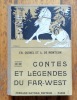 Contes et légendes du Far-West. . Quinel Ch., Montgon A. de: 