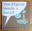 The pigeon needs a bath. . Willems Mo: 