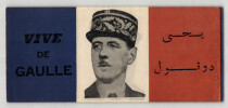 Propagande gaulliste 1940-50 + 2 enveloppes adress&eacute;es &agrave; Charles De Gaulle. Charles DE GAULLE