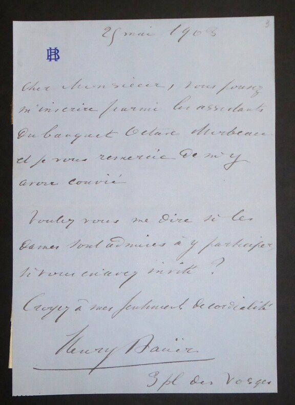BAUER Henry - LETTRE AUTOGRAPHE SIGN&Eacute;E 1903 BANQUET OCTAVE MIRBEAU. Henry BAUER
