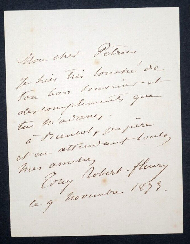 Tony ROBERT-FLEURY Peintre- LETTRE AUTOGRAPHE SIGN&Eacute;E A "PETRUS" 9 Novembre 1873. Tony ROBERT-FLEURY