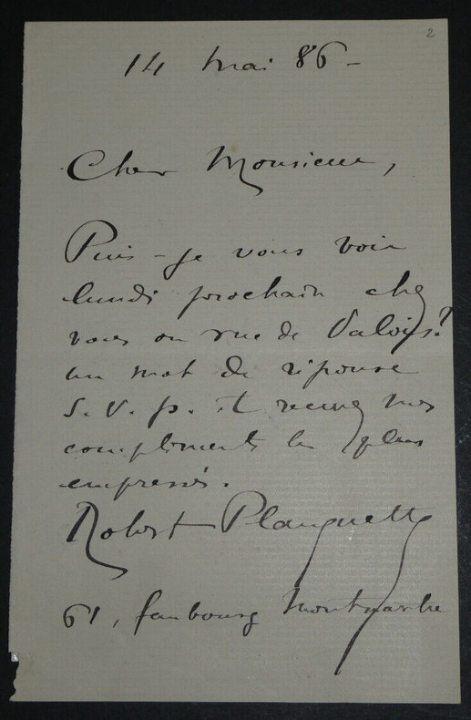 Robert PLANQUETTE, Compositeur - LETTRE AUTOGRAPHE SIGN&Eacute;E, 1886. Robert PLANQUETTE