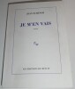 Jean Echenoz prix Goncourt 1999 - Je m'en vais - avec envoi sign&eacute;. Jean ECHENOZ