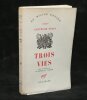 GERTRUDE STEIN Trois Vies EO 1/67 V&eacute;lin pur fil Seul Tirage Col. Du Monde Entier. Gertrude STEIN