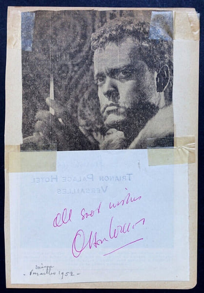 Orson WELLES - AUTOGRAPHE ET SIGN&Eacute; LORS DE SA VISITE &Agrave; VERSAILLES 1952. Orson WELLES