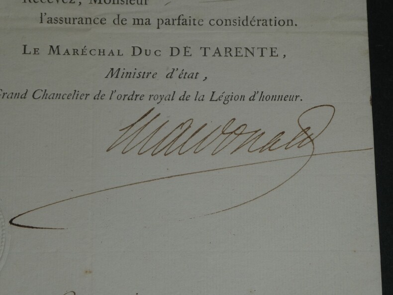 &Eacute;tienne Macdonald - 1er Duc de Tarente - LETTRE SIGN&Eacute;E L&eacute;gion d'honneur - 1817. &Eacute;tienne MACDONALD