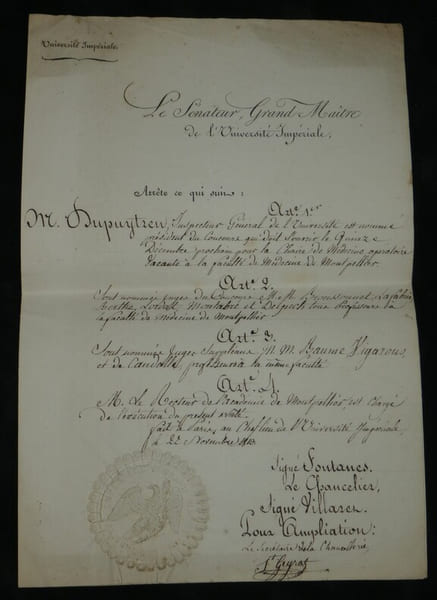 Abb&eacute; de Saint Geyrat - Document officiel, Guillaume Dupuytren nomm&eacute; pr&eacute;sident du Concours, Montpellier, 1813. Abb&eacute; de Saint Geyrat, Secr&eacute;taire de la ...
