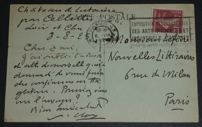 Paul CLAUDEL - CARTE POSTALE AUTOGRAPHE SIGN&Eacute;E, Ch&acirc;teau de LUTAINE, 1925. Paul CLAUDEL