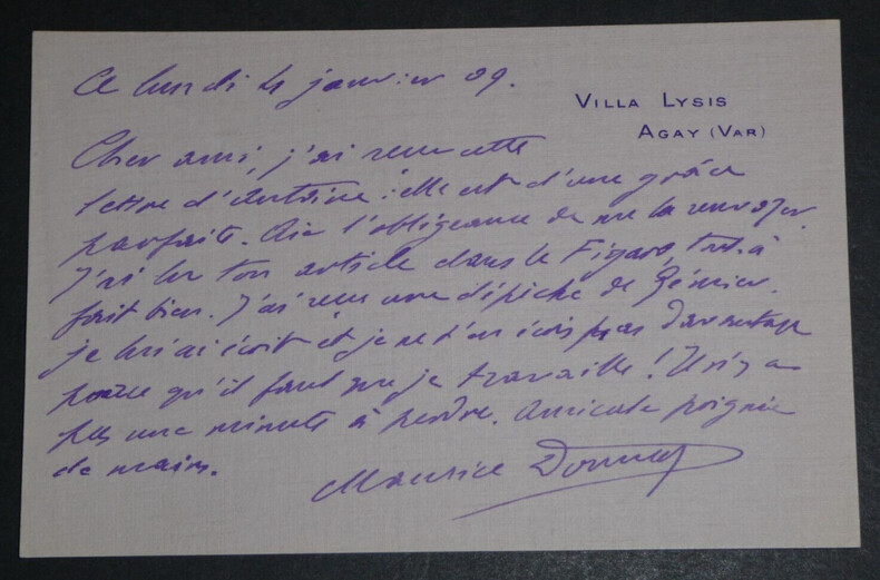 Maurice DONNAY, Auteur dramatique - CARTE-LETTRE AUTOGRAPHE SIGN&Eacute;E, 1909. Maurice DONNAY