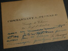 Armand PINSARD - CARTE DE VISITE AUTOGRAPHE SIGN&Eacute;E - GUERRE 14/18. Commandant Armand PINSARD