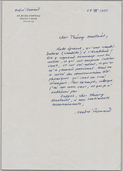 Andr&eacute; Frossard - Lettre autographe sign&eacute;e &agrave; Thierry Maulnier - Acad&eacute;mie - 1985. Andr&eacute; Frossard