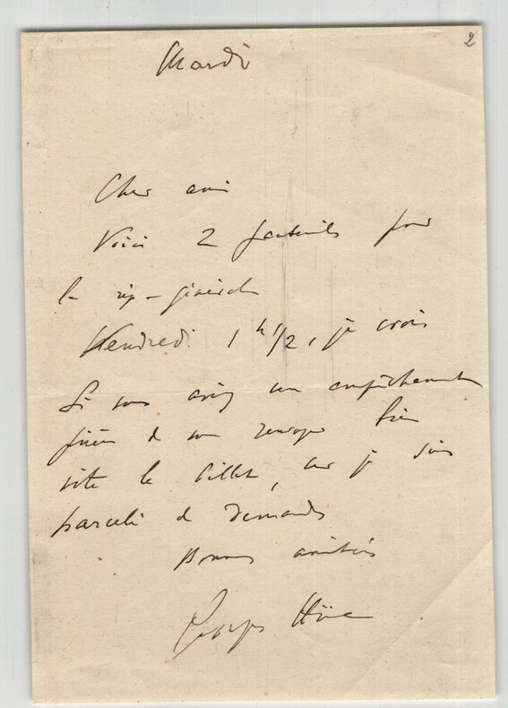 Georges Hue - Lettre autographe sign&eacute;e, je suis harcel&eacute; de demandes - 1900. Georges Hue