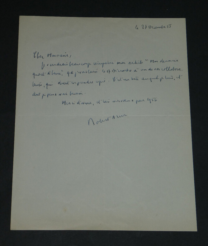 Robert ARON - Lettre autographe sign&eacute;e &agrave; Pierre LHOSTE, "Mon dernier quart d'heure", 1955. Robert ARON