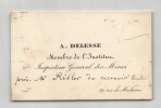 Achille Delesse - G&eacute;ologue et min&eacute;ralogiste fran&ccedil;ais - Carte de visite autographe &agrave; Mr Risler. Achille Delesse