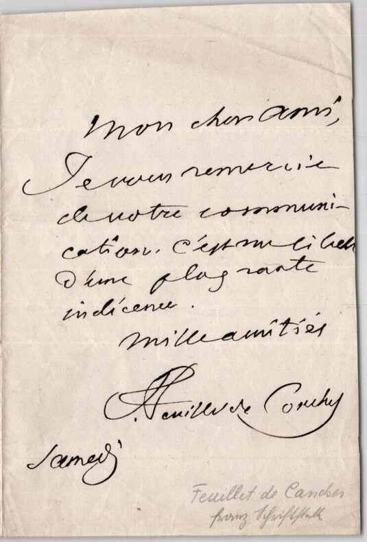 F&eacute;lix FEUILLET-DE-CONCHES Lettre autographe sign&eacute;e "d'une flagrante ind&eacute;cence". F&eacute;lix-S&eacute;bastien FEUILLET-DE-CONCHES