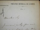 ROYER Alphonse - LETTRE AUTOGRAPHE SIGN&Eacute;E, TH&Eacute;&Acirc;TRE IMP&Eacute;RIAL OD&Eacute;ON, PARIS. Alphonse Royer