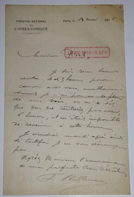 RUHLMANN Fran&ccedil;ois - LETTRE AUTOGRAPHE SIGN&Eacute;E, TH&Eacute;&Acirc;TRE OP&Eacute;RA COMIQUE, 1906. Fran&ccedil;ois RUHLMANN