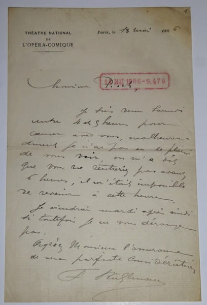 RUHLMANN Fran&ccedil;ois - LETTRE AUTOGRAPHE SIGN&Eacute;E, TH&Eacute;&Acirc;TRE OP&Eacute;RA COMIQUE, 1906. Fran&ccedil;ois RUHLMANN