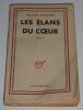 Les &eacute;lans du cœur - avec envoi sign&eacute;. F&eacute;licien Marceau