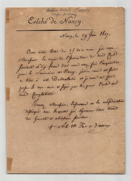 Antoine Eustache d'Osmond, &eacute;v&ecirc;que de Nancy. Rare lettre autographe sign&eacute;e, 1807. Antoine Eustache d'Osmond