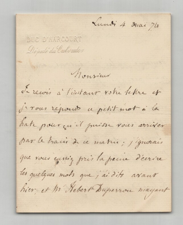 Duc d'Harcourt , d&eacute;put&eacute; du Calvados - Lettre autographe sign&eacute;e - 1874. Duc d'Harcourt, d&eacute;put&eacute; du Calvados