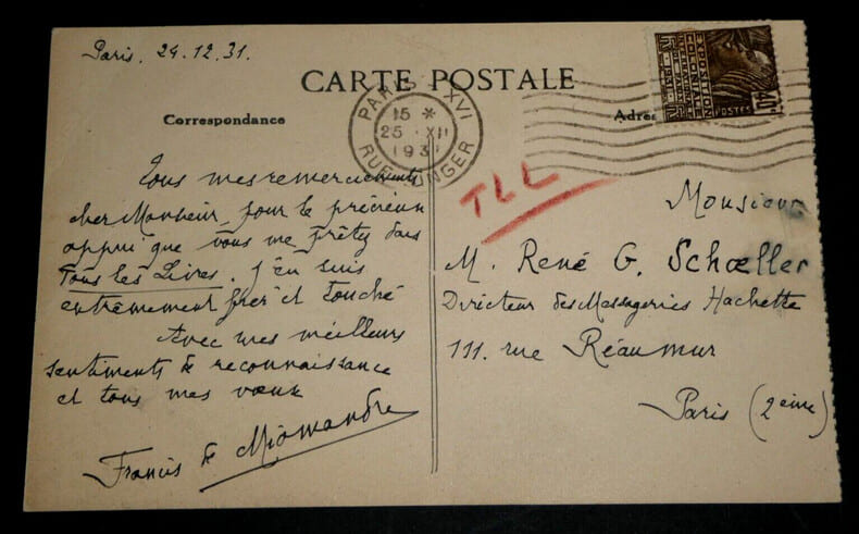 Francis De MIOMANDRE - CARTE POSTALE AUTOGRAPHE SIGN&Eacute;E adress&eacute; &agrave; Ren&eacute; SCHOELLER. Francis De MIOMANDRE