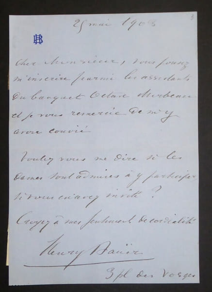 BAUER Henry - LETTRE AUTOGRAPHE SIGN&Eacute;E 1903 BANQUET OCTAVE MIRBEAU. Henry Bau&euml;r