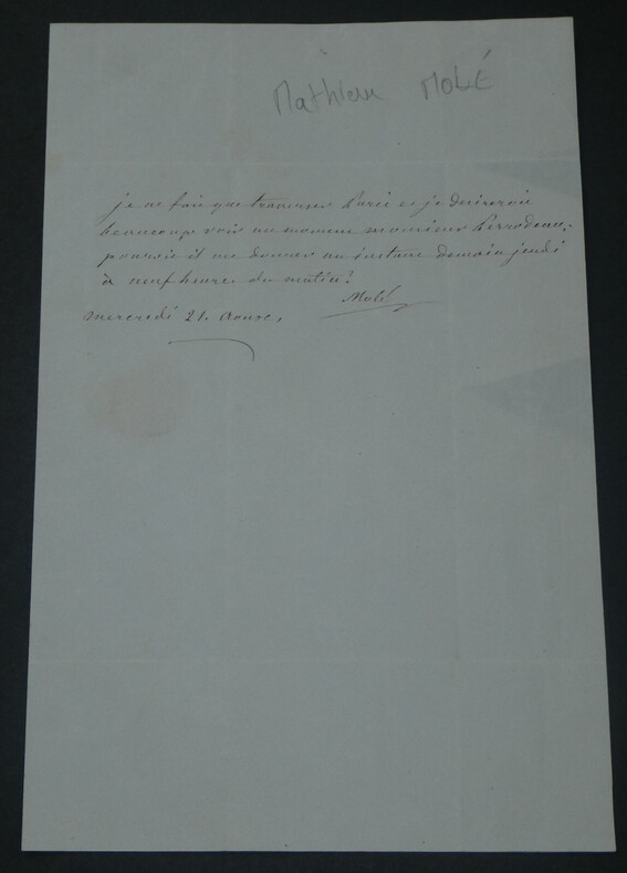 Mathieu MOL&Eacute;, Homme d'&Eacute;tat - Lettre autographe sign&eacute;e &agrave; Monsieur [PERRODEAU]. Mathieu MOL&Eacute;