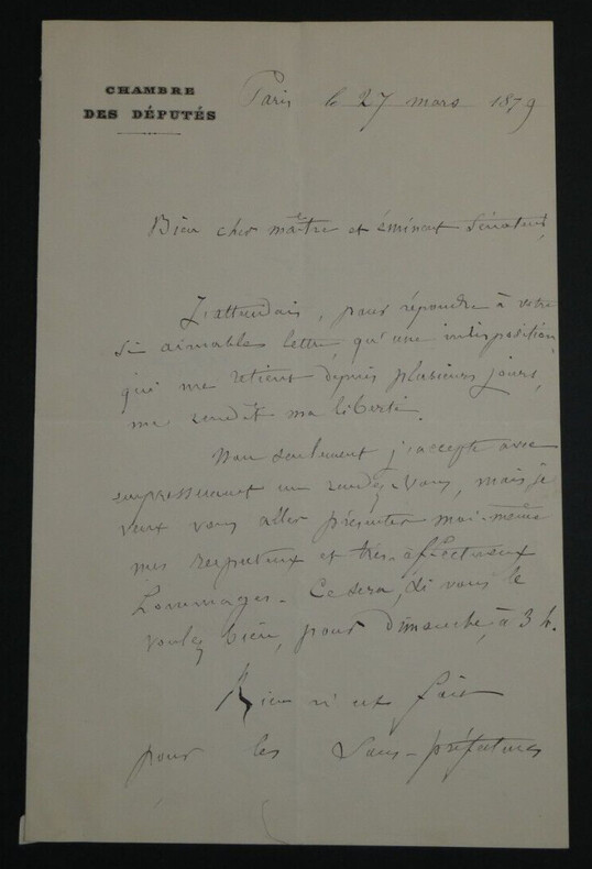 Albert GR&Eacute;VY, Homme politique - LETTRE AUTOGRAPHE SIGN&Eacute;E AU S&Eacute;NATEUR, Paris 1879. Albert GR&Eacute;VY