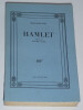 Hamlet - &eacute;dition Gallimard 1946 - exemplaire no 218. William Shakespeare