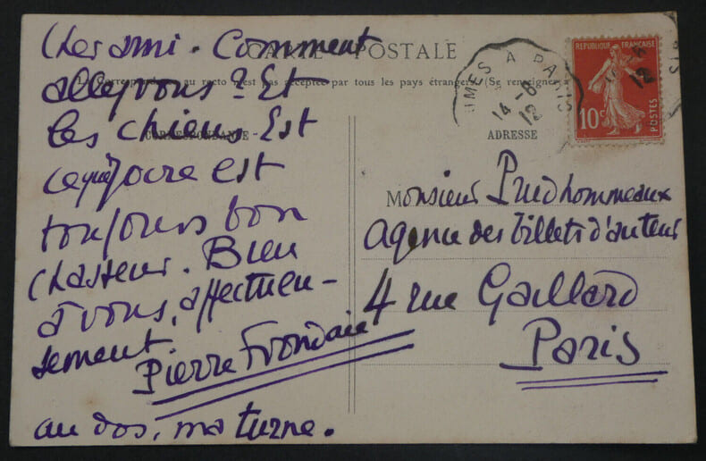Pierre FRONDAIE, Po&egrave;te - CARTE POSTALE AUTOGRAPHE SIGN&Eacute;E A Mr PRUDHOMMEAUX 1912. Pierre FRONDAIE