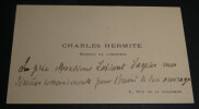 Charles HERMITE - CARTE DE VISITE AUTOGRAPHE A Charles-Ange LAISANT. Charles HERMITE
