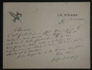 LETTRE AUTOGRAPHE SIGN&Eacute;E, LE FIGARO. Alfred Capus