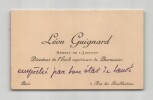 L&eacute;on Guignard - Carte de visite autographe &agrave; Mr Risler - Soci&eacute;t&eacute; d'Agriculture. L&eacute;on Guignard