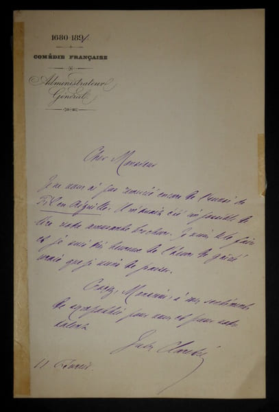 CLARETIE Jules - Lettre autographe sign&eacute;e, Administrateur G&eacute;n&eacute;ral Com&eacute;die Fran&ccedil;aise, 1891. Jules Claretie